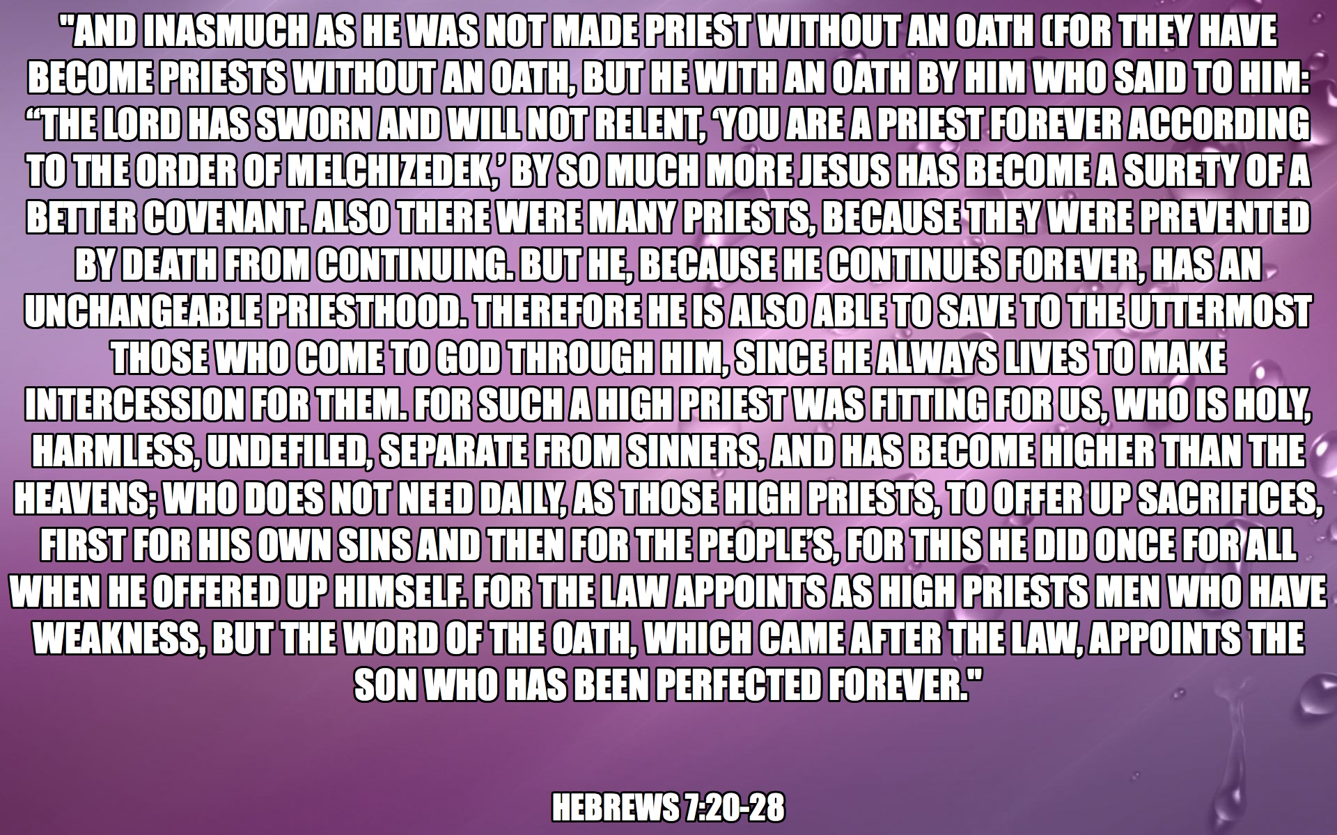 07 | Hebrews 7v20-28