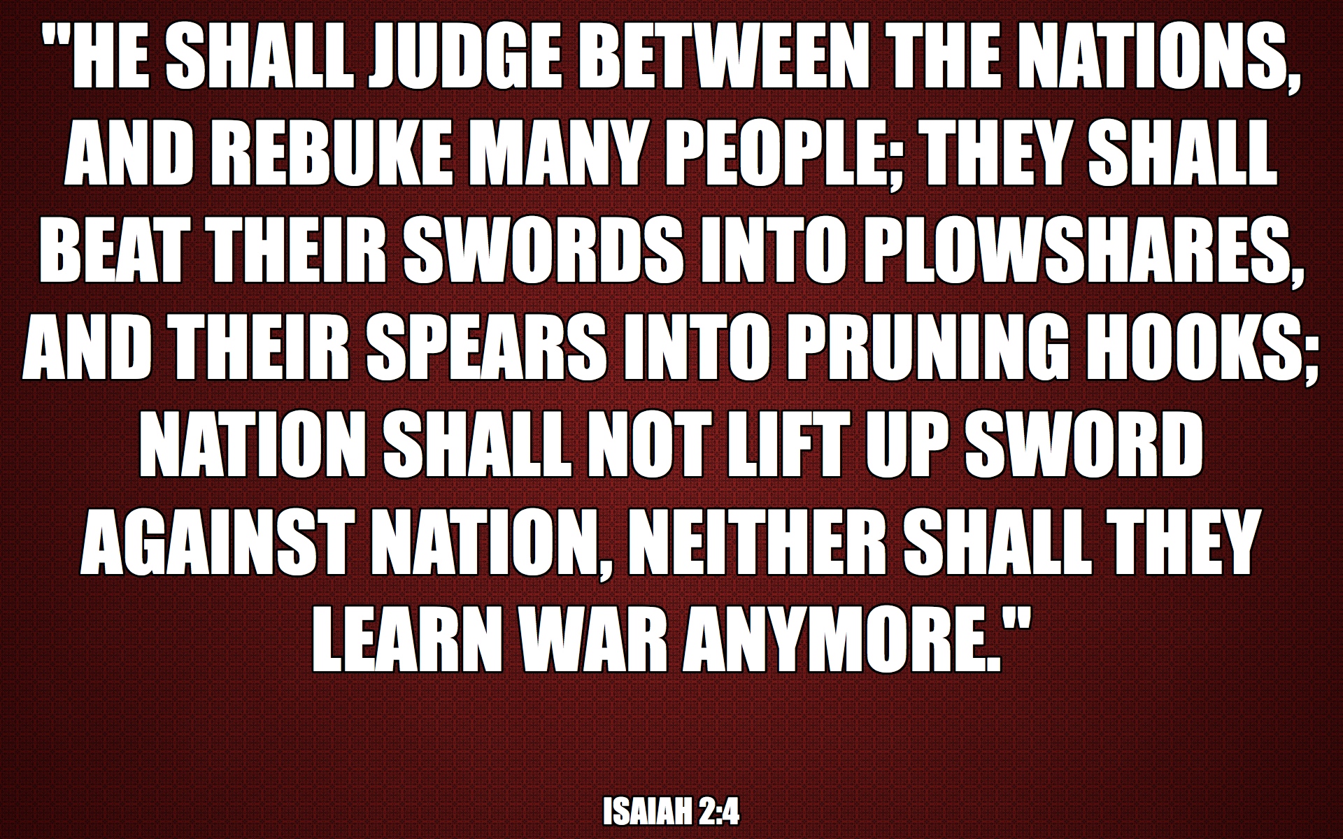 16 | Swords into Plowshares - Isaiah 2-4