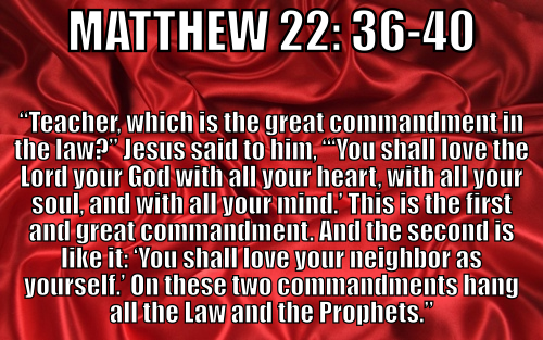 45 | The Two Greatest Commandments - Matt 22v36-40