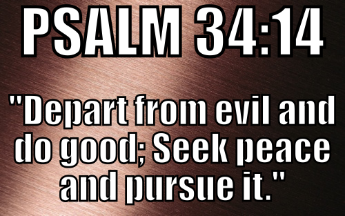 46 | Seek Peace Earnestly - Psalm 34v14